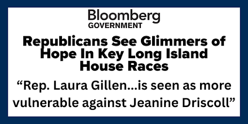 Bloomberg - Republicans see Glimmers of Hope in Key Long Island House Races