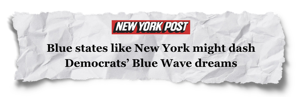 New York Post | Blue states like New York might dash Democrats' Blue Wave dreams